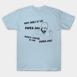Paper Jam Mondays Suck T-Shirt